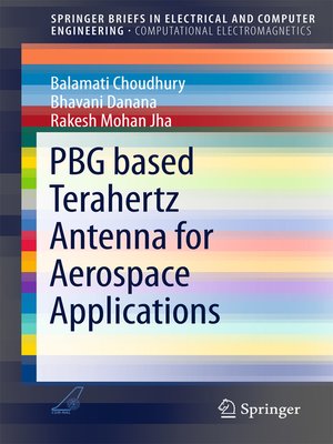cover image of PBG based Terahertz Antenna for Aerospace Applications